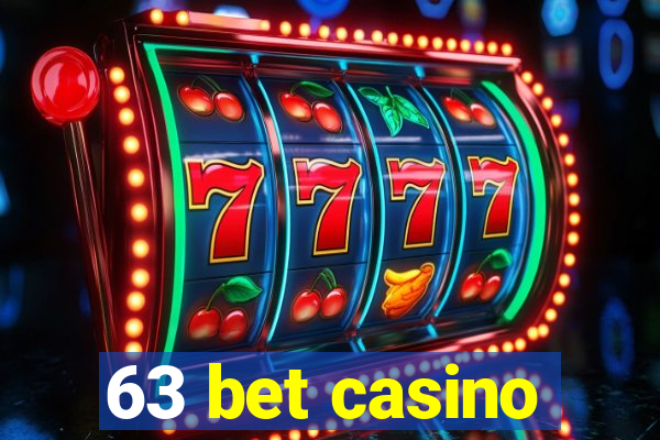 63 bet casino